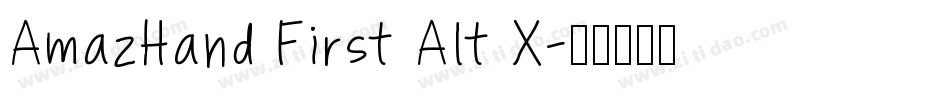 AmazHand First Alt X字体转换